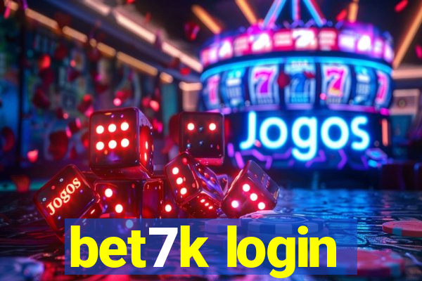 bet7k login